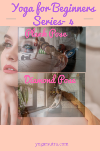 Plank Pose and Diamond Pose 