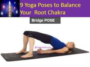 #Bridge pose is the basic yet most effective #yoga pose to balance your #Root Chakra #Chakrabalancing