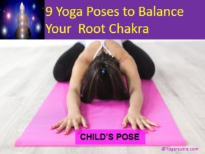#Child's pose is the basic yet most effective #yoga pose to balance your #Root Chakra #Chakrabalancing