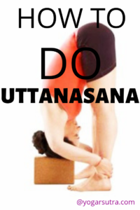 How to do uttanasana a.k.a. standing forward bend and its benefits.
