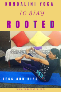 Kundalini yoga to stay rooted| yoga for muladhara| muladhara balancing| yoga for grounding