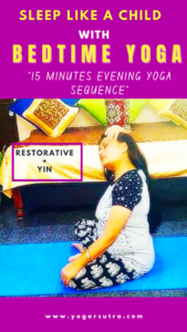 Bedtime yoga to sleep better| evening_yoga, restorative_yoga, yin_yoga, yoga_for_sleep