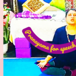 Yoga Kriyas And Pranayama For  Speech Therapy And Clear Voice| ADHD And Autism