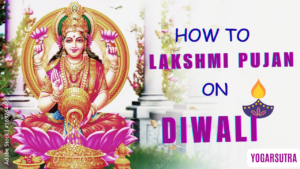 How to do Ma Lakshmi Pujan on Diwali