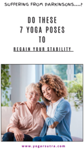 Yoga For Parkinson's Disease 